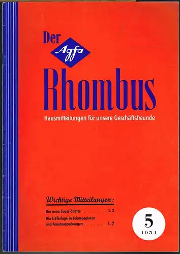 Der Agfa Rhombus. Hausmitteilungen für unsere Geschäftsfreunde. 5 1954.