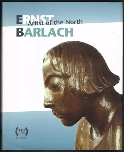 Jürgen Doppelstein / Volker Probst / Heike Stockhaus: Ernst Barlach. Artist of the North. Katalog zur Ausstellung Rostock, Gdansk, Helsinki, Wedel und Aalborg 1999/2000.