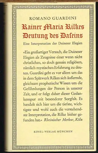 Romano Guardini: Rainer Maria Rilkes Deutung des Daseins. Eine Interpretation der Duineser Elegien.