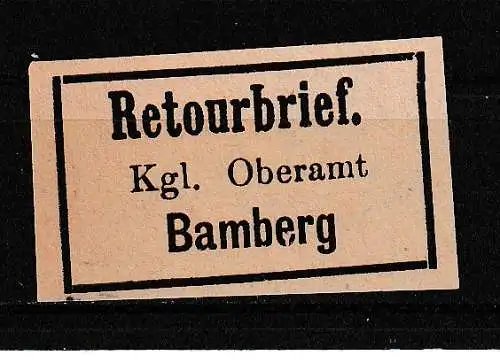 Altdeutschland Bayern Alle Untergebiete  Nr Retourenmarke Ohne Gummierung (*)