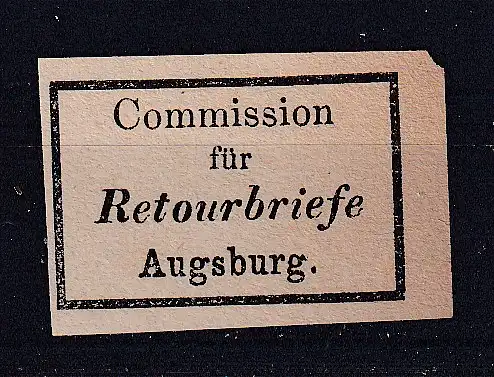 Altdeutschland Bayern Alle Untergebiete  Nr Retourenmarke Ohne Gummierung (*)