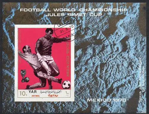 Jemen (Nordjemen), Block Mi-Nr. 134 gest., Fußball-Weltmeisterschaft Mexiko 1970