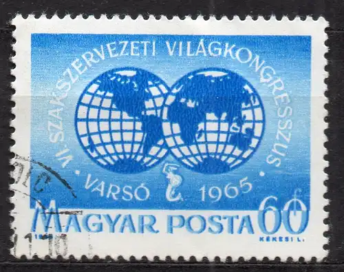 Ungarn, Mi-Nr. 2545 gest., 7. Kongress des Weltgewerkschaftsbundes 
