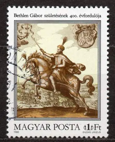 Ungarn, Mi-Nr. 3418 gest., 400. Geburtstag von Gábor Bethlen, Fürst von Siebenbürgen