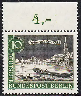 BERLIN 1962 Michel-Nummer 219 postfrisch EINZELMARKE RAND oben (c) - Alt-Berlin: Waisenbrücke