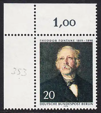 BERLIN 1970 Michel-Nummer 353 postfrisch EINZELMARKE ECKRAND oben links - Theodor Fontane, Dichter und Schriftsteller