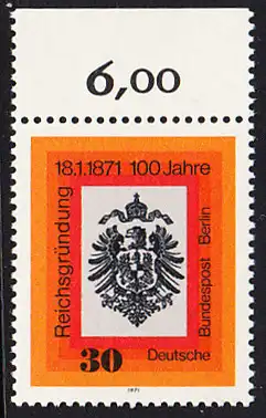 BERLIN 1971 Michel-Nummer 385 postfrisch EINZELMARKE RAND oben (c) - Jahrestag der Reichsgründung