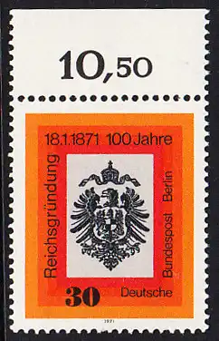 BERLIN 1971 Michel-Nummer 385 postfrisch EINZELMARKE RAND oben (d) - Jahrestag der Reichsgründung