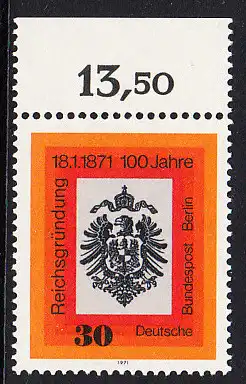 BERLIN 1971 Michel-Nummer 385 postfrisch EINZELMARKE RAND oben (f) - Jahrestag der Reichsgründung