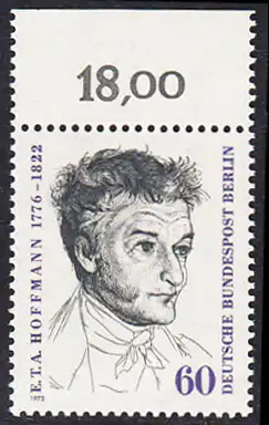 BERLIN 1972 Michel-Nummer 426 postfrisch EINZELMARKE RAND oben (c) - Ernst Theodor Wilhelm (Amadeus) Hoffmann, Schriftsteller