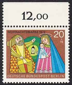 BERLIN 1972 Michel-Nummer 441 postfrisch EINZELMARKE RAND oben (c) - Weihnachten