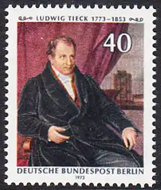 BERLIN 1973 Michel-Nummer 452 postfrisch EINZELMARKE - Ludwig Tieck, Dichter