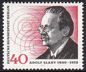 BERLIN 1974 Michel-Nummer 467 postfrisch EINZELMARKE - Adolf Slaby, Funktechniker