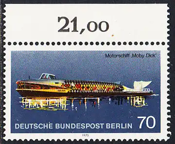 BERLIN 1975 Michel-Nummer 487 postfrisch EINZELMARKE RAND oben (b) - Berliner Verkehrsmittel, Personenschiffahrt: Motorschiff Moby Dick