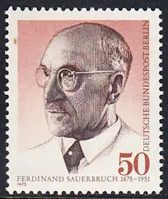 BERLIN 1975 Michel-Nummer 492 postfrisch EINZELMARKE - Prof. Ferdinand Sauerbruch, Chirurg