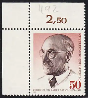 BERLIN 1975 Michel-Nummer 492 postfrisch EINZELMARKE ECKRAND oben links (b) - Prof. Ferdinand Sauerbruch, Chirurg