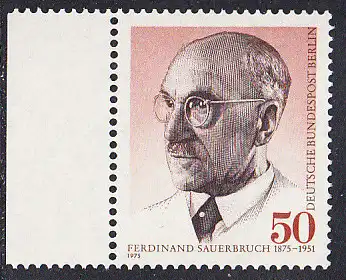 BERLIN 1975 Michel-Nummer 492 postfrisch EINZELMARKE RAND links - Prof. Ferdinand Sauerbruch, Chirurg