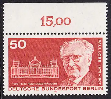 BERLIN 1975 Michel-Nummer 515 postfrisch EINZELMARKE RAND oben (a) - Paul Löbe, Politiker, Reichstagspräsident