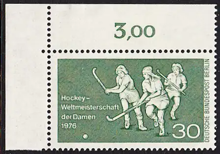 BERLIN 1976 Michel-Nummer 521 postfrisch EINZELMARKE ECKRAND oben links - Hockey-Weltmeisterschaft der Damen, Berlin