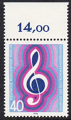 BERLIN 1976 Michel-Nummer 522 postfrisch EINZELMARKE RAND oben (b) - Chorfest des Deutschen Sängerbundes, Berlin