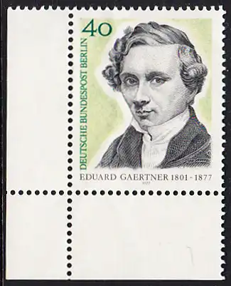 BERLIN 1977 Michel-Nummer 542 postfrisch EINZELMARKE ECKRAND unten links - Eduard Gaertner, Architekturmaler