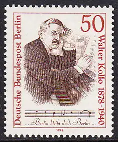 BERLIN 1978 Michel-Nummer 561 postfrisch EINZELMARKE - Walter Kollo, Operettenkomponist