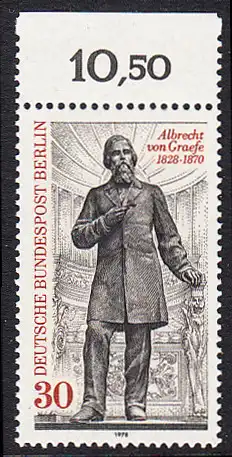 BERLIN 1978 Michel-Nummer 569 postfrisch EINZELMARKE RAND oben (e) - Albrecht von Graefe, Augenarzt