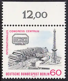 BERLIN 1979 Michel-Nummer 591 postfrisch EINZELMARKE RAND oben - Internationales Congress-Centrum (ICC), Berlin