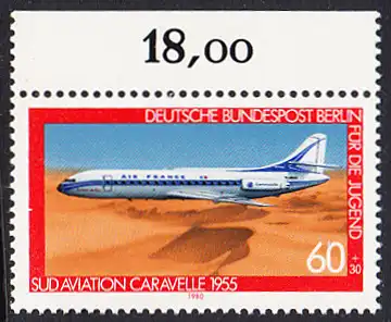 BERLIN 1980 Michel-Nummer 619 postfrisch EINZELMARKE RAND oben - Luftfahrt: Verkehrsflugzeug Sud Aviation Caravelle