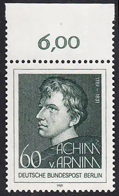 BERLIN 1981 Michel-Nummer 637 postfrisch EINZELMARKE RAND oben (a) - Achim von Arnim, Dichter