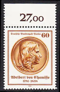 BERLIN 1981 Michel-Nummer 638 postfrisch EINZELMARKE RAND oben (e) - Adelbert von Chamisso. Dichter und Naturforscher