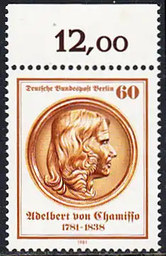 BERLIN 1981 Michel-Nummer 638 postfrisch EINZELMARKE RAND oben (c) - Adelbert von Chamisso. Dichter und Naturforscher