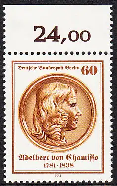BERLIN 1981 Michel-Nummer 638 postfrisch EINZELMARKE RAND oben (d) - Adelbert von Chamisso. Dichter und Naturforscher