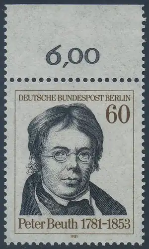BERLIN 1981 Michel-Nummer 654 postfrisch EINZELMARKE RAND oben (c) - Peter Christian Wilhelm Beuth, Verwaltungsfachmann