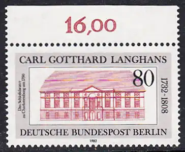 BERLIN 1982 Michel-Nummer 684 postfrisch EINZELMARKE RAND oben (a) - Carl Gotthard Langhans, Baumeister