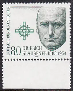 BERLIN 1984 Michel-Nummer 719 postfrisch EINZELMARKE RAND unten - Dr. Erich Klausener, kath. Kirchenpolitiker