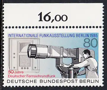 BERLIN 1985 Michel-Nummer 741 postfrisch EINZELMARKE RAND oben (a) - Internationale Funkausstellung (IFA), Berlin / 50 Jahre Deutscher Fernsehrundfunk