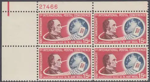 USA Michel 0840 / Scott C066 postfrisch LuPo-PLATEBLOCK ECKRAND oben links m/Platten-# 27466 - 100. Jahrestag der ersten internationalen Postkonferenz in Paris; Montgomery Blair, Generalpostmeister; Globus