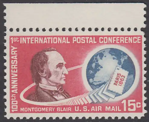 USA Michel 0840 / Scott C066 postfrisch LuPo-EINZELMARKE RAND oben - 100. Jahrestag der ersten internationalen Postkonferenz in Paris; Montgomery Blair, Generalpostmeister; Globus