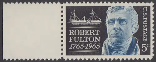 USA Michel 0886 / Scott 1270 mit Falzrest EINZELMARKE RAND links - Robert Fulton, Erbauer des ersten dampfgetriebenen Handelsschiffes „Clermont“ 