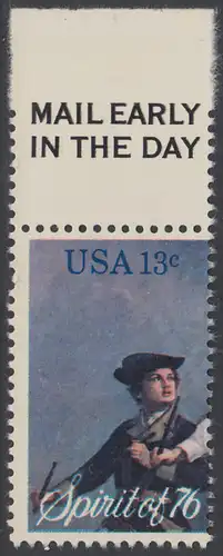 USA Michel 1197 / Scott 1629 postfrisch EINZELMARKE RAND oben m/ Mail Early-Vermerk - Unabhängigkeit der Vereinigten Staaten von Amerika: Erinnerung an 1776, Pfeifer- und Trommler der Revolutionskriege