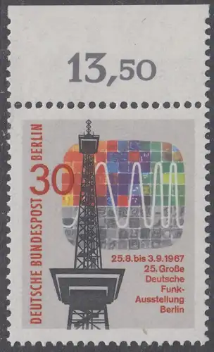 BERLIN 1967 Michel-Nummer 309 postfrisch EINZELMARKE RAND oben (k) - Große Deutsche Funkausstellung, Berlin