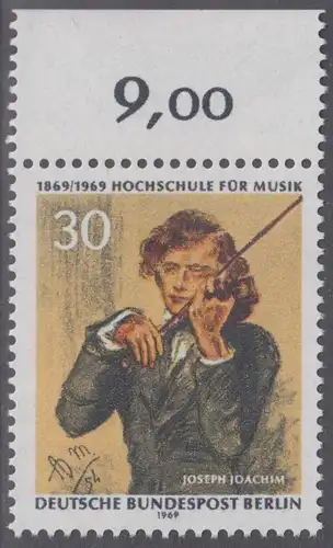 BERLIN 1969 Michel-Nummer 347 postfrisch EINZELMARKE RAND oben (e) - Hochschule für Musik Berlin, Joseph Joachim, 1. Direktor der Schule