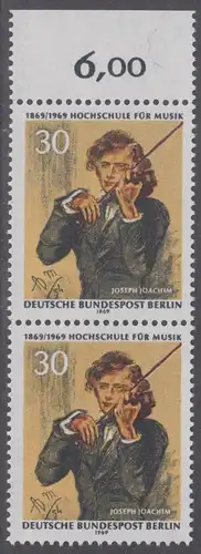 BERLIN 1969 Michel-Nummer 347 postfrisch vert.PAAR RAND oben (c) - Hochschule für Musik Berlin, Joseph Joachim, 1. Direktor der Schule