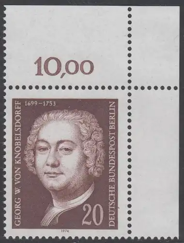 BERLIN 1974 Michel-Nummer 464 postfrisch EINZELMARKE ECKRAND oben rechts - Georg Wenzeslaus von Knobelsdorff, Baumeister und Maler