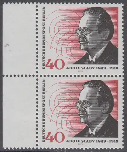 BERLIN 1974 Michel-Nummer 467 postfrisch vert.PAAR RÄNDER links - Adolf Slaby, Funktechniker