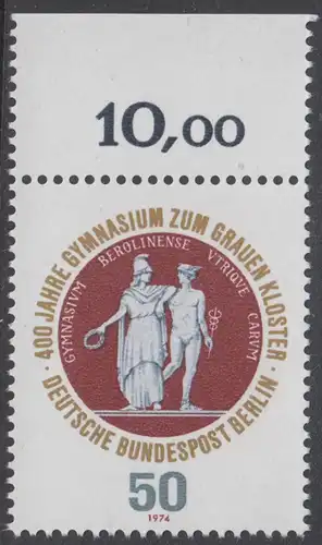 BERLIN 1974 Michel-Nummer 472 postfrisch EINZELMARKE RAND oben (c) - Gymnasium zum Grauen Kloster, Berlin
