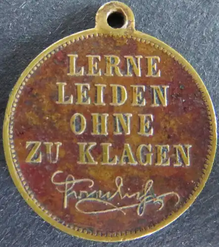 Medaille Preussen 1888 - Kaiser Friedrich III. Lerne leiden ohne zu klagen ss