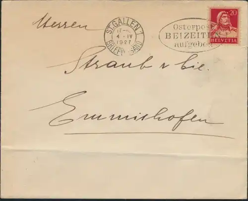 Schweiz Brief EF20cTell Stempel S Gallen Osterpost beizeiten aufgeben Emmishofen