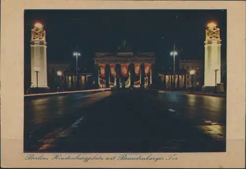 Ansichtskarte Berlin Brandenburger Hindenburgplatz während d. NS-Zeit Propaganda